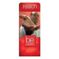 Be The Church Reach 