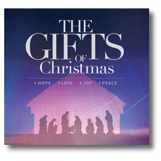 The Gifts of Christmas Advent 