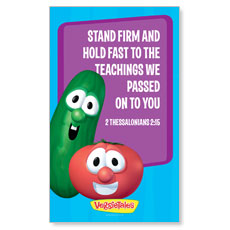 VeggieTales 2 Thes 2:15 