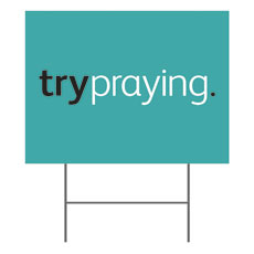 trypraying 